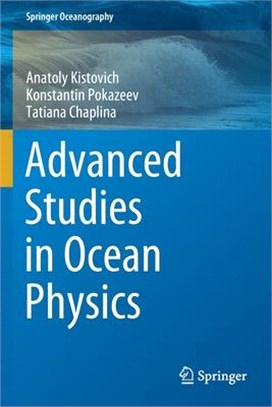 Advanced Studies in Ocean Physics