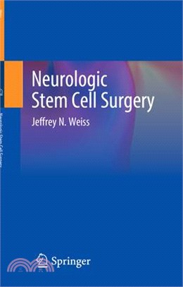 Neurologic Stem Cell Surgery