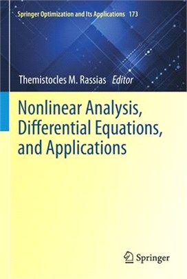 Nonlinear Analysis, Differential Equations, and Applications