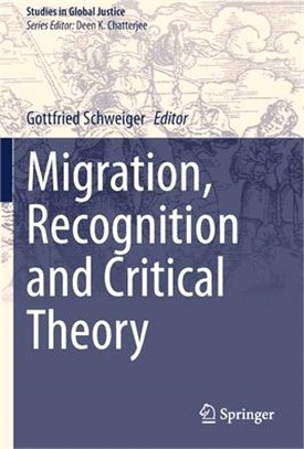 Migration, Recognition and Critical Theory