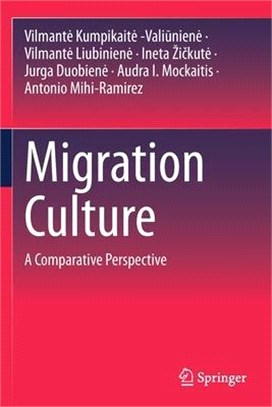 Migration Culture: A Comparative Perspective