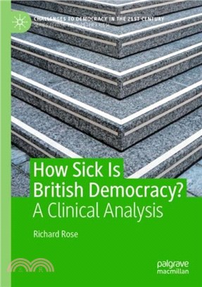 HOW SICK IS BRITISH DEMOCRACY