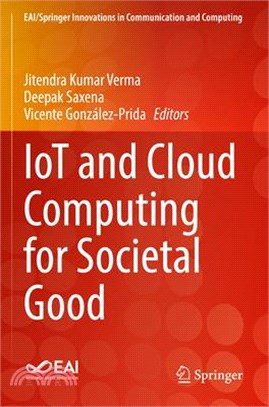 Iot and Cloud Computing for Societal Good