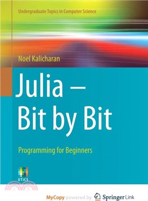 Julia - Bit by Bit：Programming for Beginners