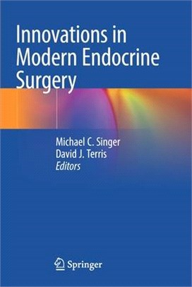 Innovations in Modern Endocrine Surgery