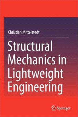 Structural Mechanics in Lightweight Engineering