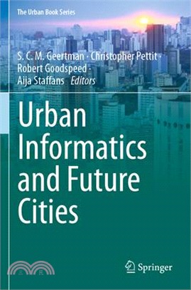 Urban Informatics and Future Cities