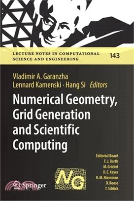 Numerical Geometry, Grid Generation and Scientific Computing: Proceedings of the 10th International Conference, Numgrid 2020 / Delaunay 130, Celebrati