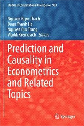 Prediction and Causality in Econometrics and Related Topics