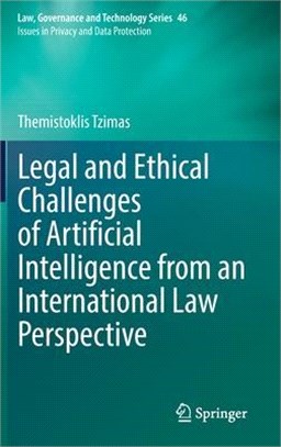 Legal and Ethical Challenges of Artificial Intelligence from an International Law Perspective