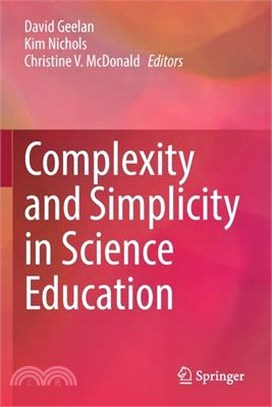 Complexity and Simplicity in Science Education