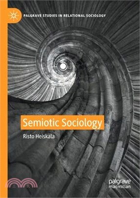 Semiotic Sociology