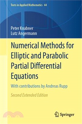 Numerical Methods for Elliptic and Parabolic Partial Differential Equations: With Contributions by Andreas Rupp