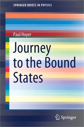 Journey to the Bound States