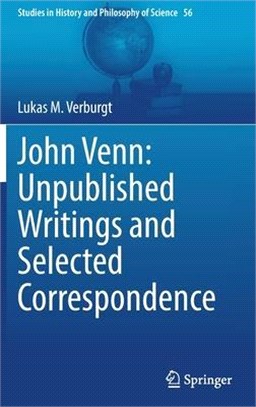 John Venn: Unpublished Writings and Selected Correspondence