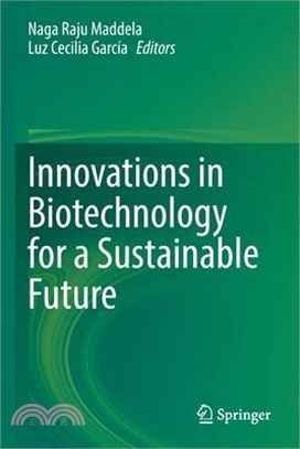 Innovations in Biotechnology for a Sustainable Future