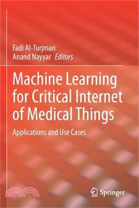 Machine Learning for Critical Internet of Medical Things: Applications and Use Cases