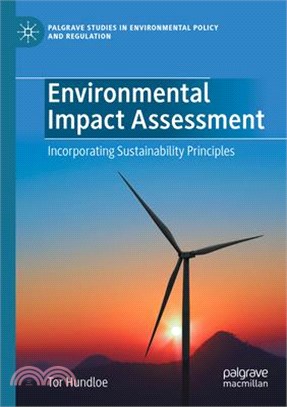 Environmental Impact Assessment: Incorporating Sustainability Principles