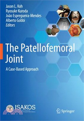 The Patellofemoral Joint: A Case-Based Approach