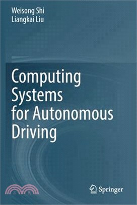 Computing Systems for Autonomous Driving