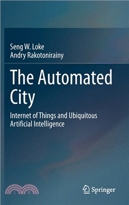 The Automated City: Internet of Things and Ubiquitous Artificial Intelligence