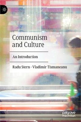 Communism and Culture: An Introduction