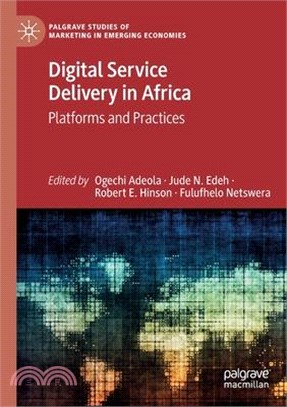 Digital Service Delivery in Africa: Platforms and Practices