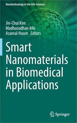 Smart Nanomaterials in Biomedical Applications