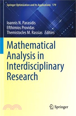 Mathematical Analysis in Interdisciplinary Research