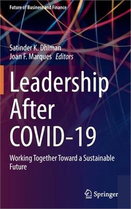 Leadership After Covid-19: Working Together Toward a Sustainable Future