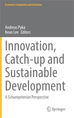 Innovation, Catch-Up and Sustainable Development: A Schumpeterian Perspective