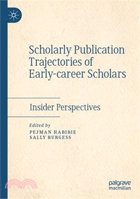 Scholarly Publication Trajectories of Early-Career Scholars: Insider Perspectives