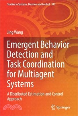 Emergent Behavior Detection and Task Coordination for Multiagent Systems: A Distributed Estimation and Control Approach