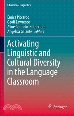 Activating Linguistic and Cultural Diversity in the Language Classroom