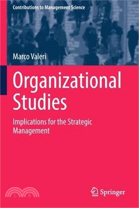Organizational Studies: Implications for the Strategic Management