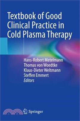 Textbook of Good Clinical Practice in Cold Plasma Therapy