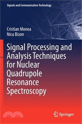 Signal Processing and Analysis Techniques for Nuclear Quadrupole Resonance Spectroscopy