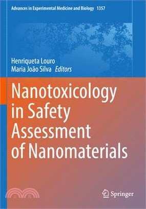 Nanotoxicology in Safety Assessment of Nanomaterials