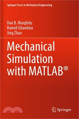 Mechanical Simulation with Matlab(r)