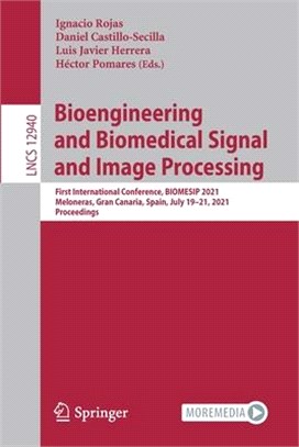 Bioengineering and Biomedical Signal and Image Processing: First International Conference, BIOMESIP 2021, Meloneras, Gran Canaria, Spain, July 19-21,