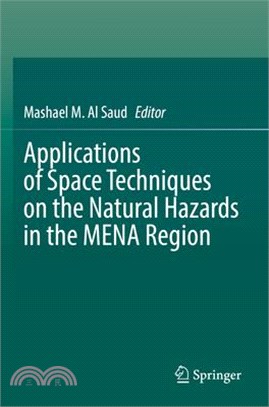 Applications of Space Techniques on the Natural Hazards in the Mena Region