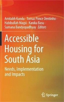 Accessible Housing for South Asia: Needs, Implementation and Impacts