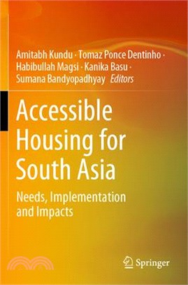 Accessible Housing for South Asia: Needs, Implementation and Impacts