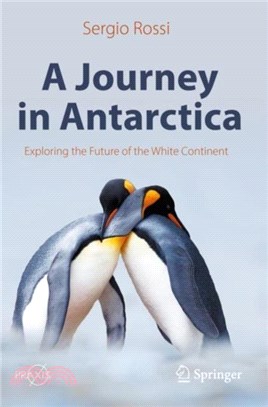 A Journey in Antarctica：Exploring the Future of the White Continent