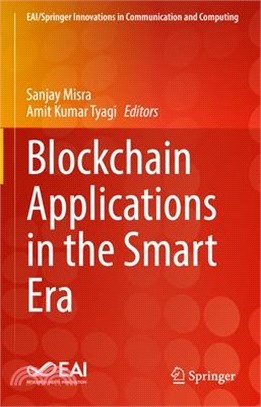 Blockchain Applications in the Smart Era