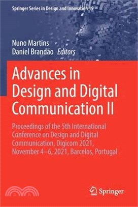 Advances in Design and Digital Communication II: Proceedings of the 5th International Conference on Design and Digital Communication, Digicom 2021, No