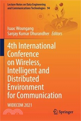 4th International Conference on Wireless, Intelligent and Distributed Environment for Communication: Widecom 2021