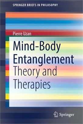 Mind-body entanglementtheory...