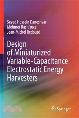 Design of Miniaturized Variable-Capacitance Electrostatic Energy Harvesters