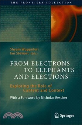 From Electrons to Elephants and Elections